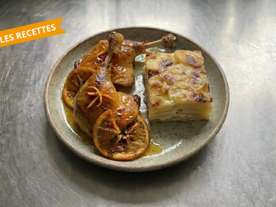 Cuisses de canard &agrave; l'orange, gratin dauphinois